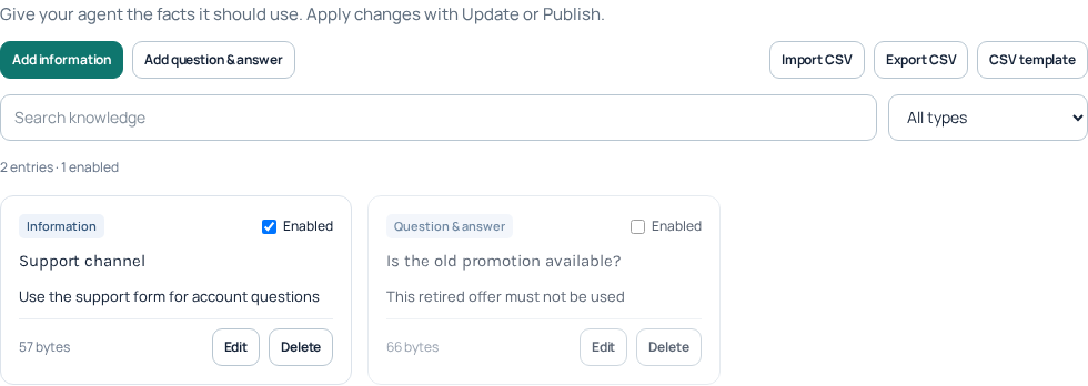 Two fictional CSV entries in an unsaved new agent: the support fact is enabled and the retired offer is disabled. No agent update or publication was submitted.